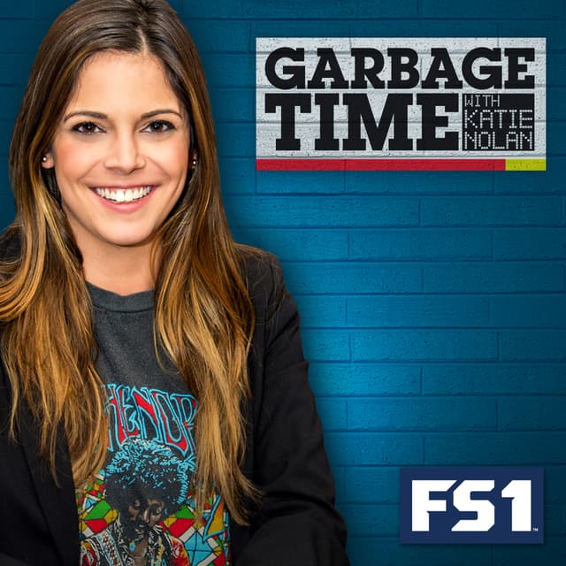 Garbage Time with Katie Nolan