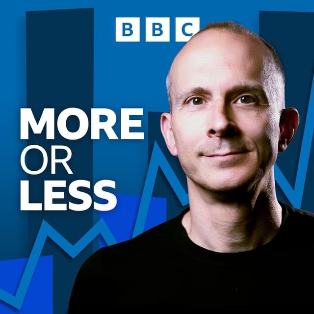 More or Less