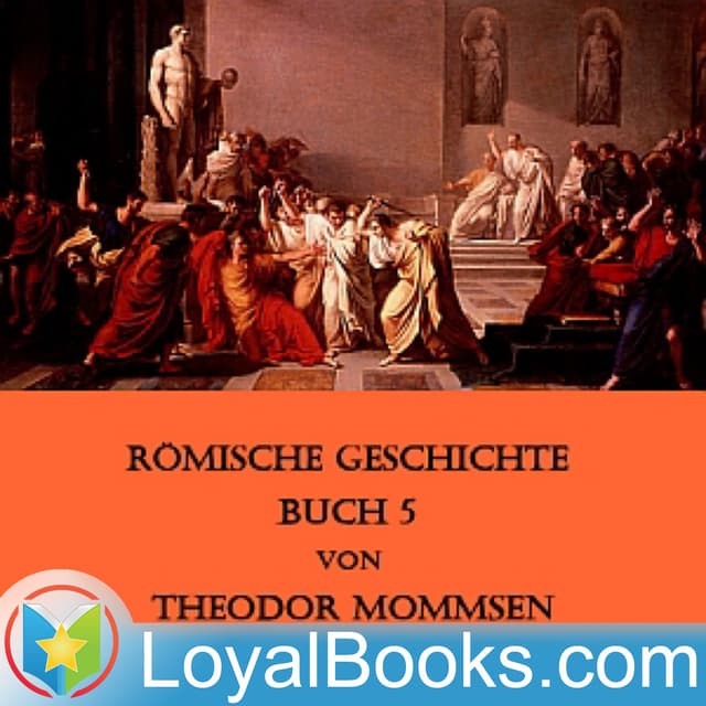Römische Geschichte Buch 5 by Theodor Mommsen