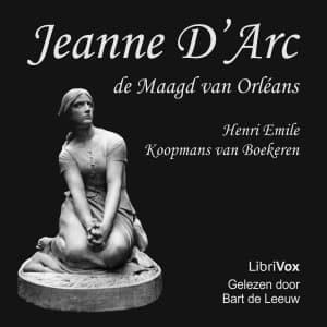 Jeanne D'Arc, de Maagd van Orléans by Henri Emile Koopmans van Boekeren (1870 - 1939)