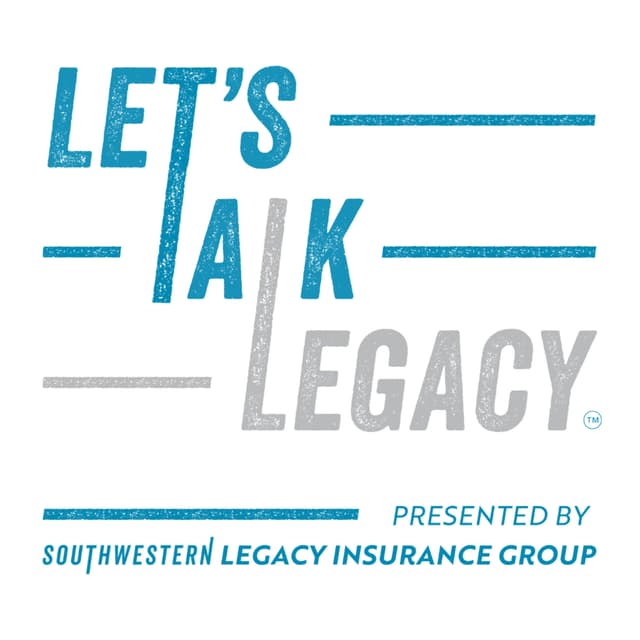 Let's Talk Legacy