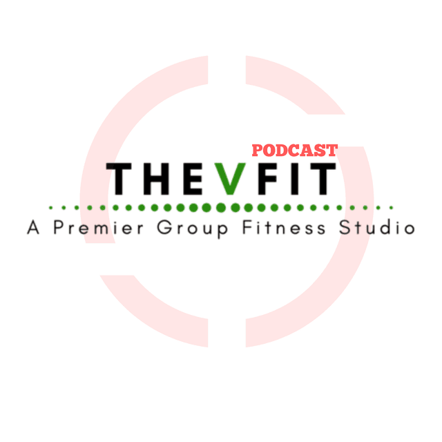 TheVFit Podcast