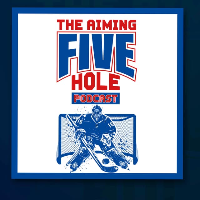 The Aiming Five Hole Hockey Podcast