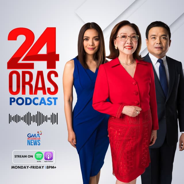24 Oras Podcast