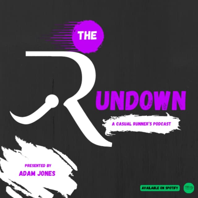 The Rundown - A Casual Runner's Podcast