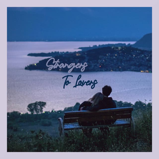 Strangers To Lovers - Live from Sloe Flower Studio