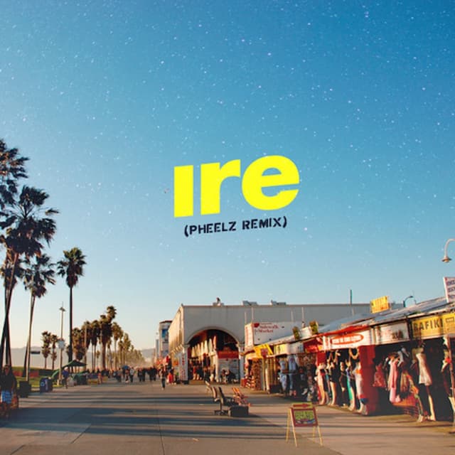 IRE (PHEELZ REMIX)