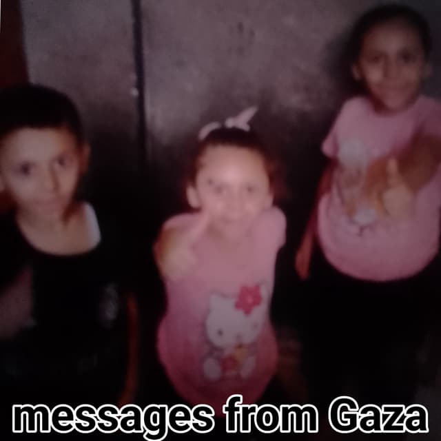 Messages from Gaza