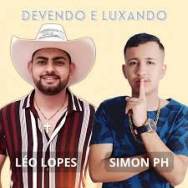 Devendo e Luxando - Simon PH feat Léo Lopes