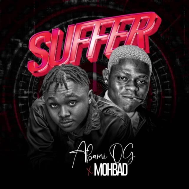 SUFFER FT. ABAMI OG