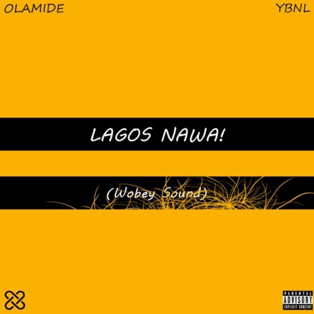 LAGOS NAWA! (WOBEY SOUND)