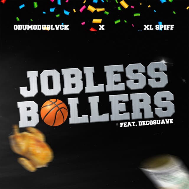 JOBLESS BALLERS