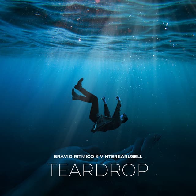Bravio Ritmico - Teardrop (feat. Vinterkarusell)