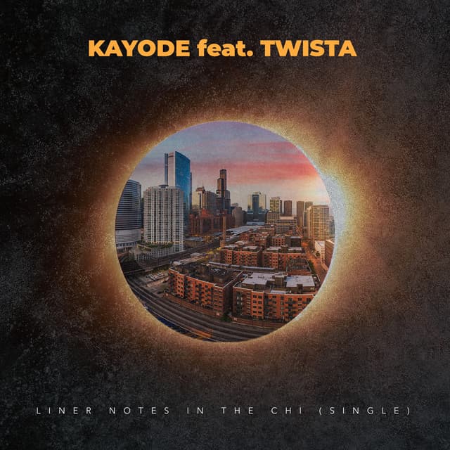 Liner Notes (in the Chi) ft Twista