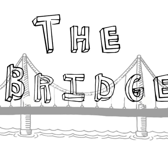 The Bridge