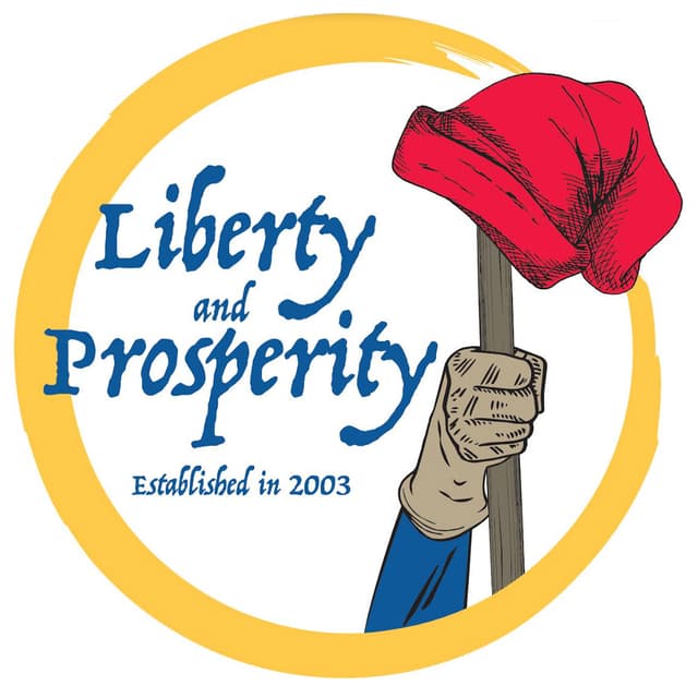Podcast – Liberty and Prosperity