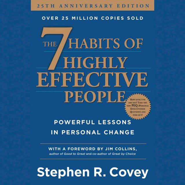 #1 The 7 Habits of Highly Effective People
