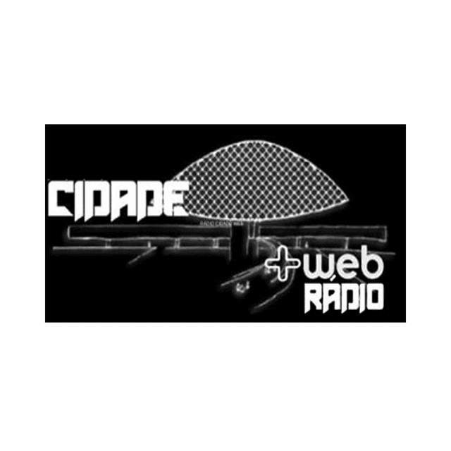 CIDADE + WEB RÁDIO