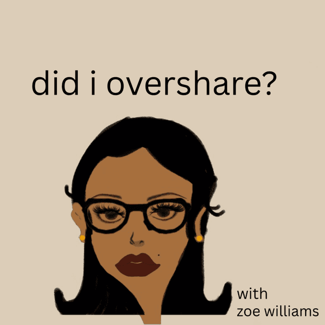 Did I overshare?