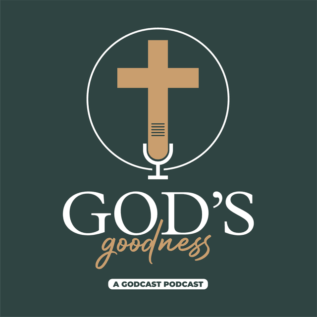 God's Goodness | Real Stories of Faith & God at Work Today