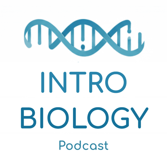 Intro Biology Podcast