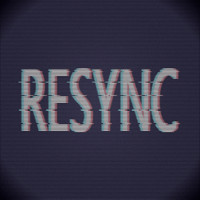 Resync