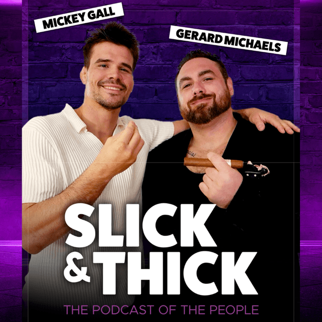 Slick and Thick