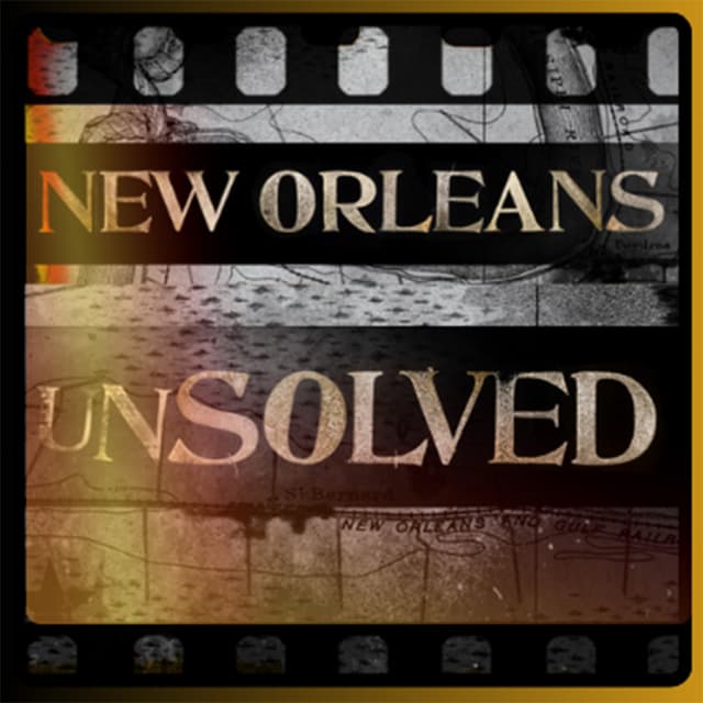 New Orleans Unsolved