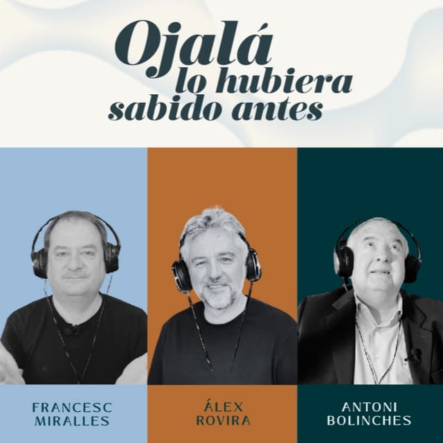 Ojalá lo hubiera sabido antes