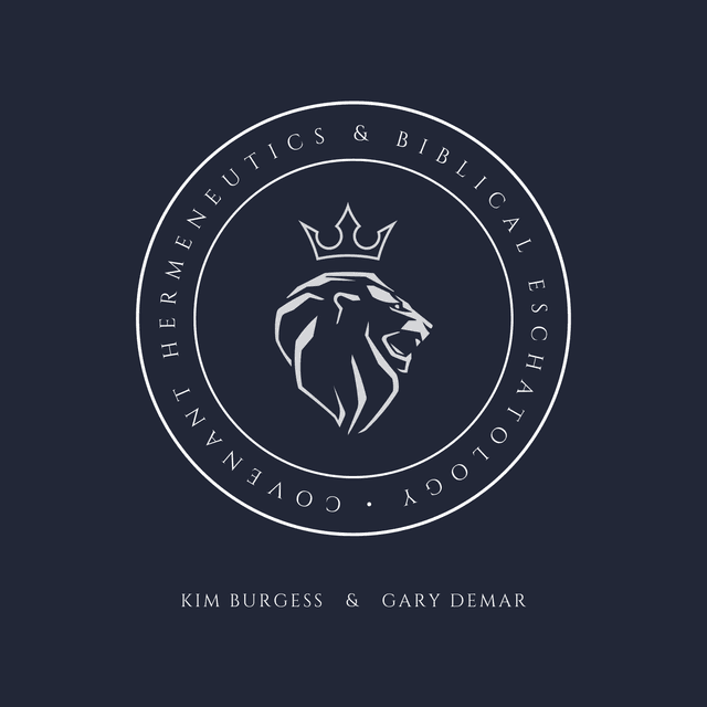 Covenant Hermeneutics and Biblical Eschatology