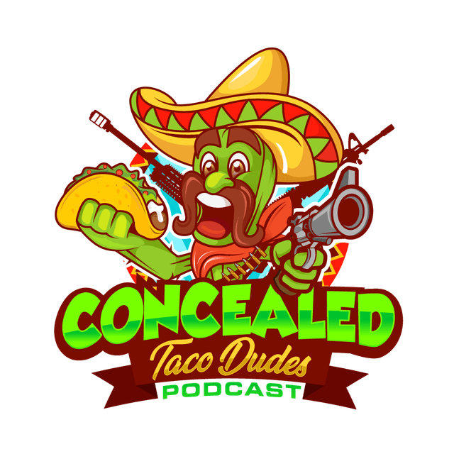 Concealed Taco Dudes Podcast