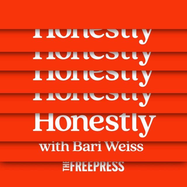 Honestly with Bari Weiss