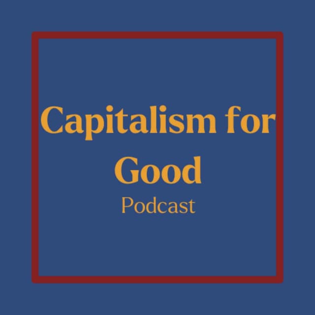 Capitalism for Good
