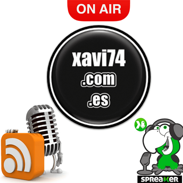Podcast viejo spreaker xavi74
