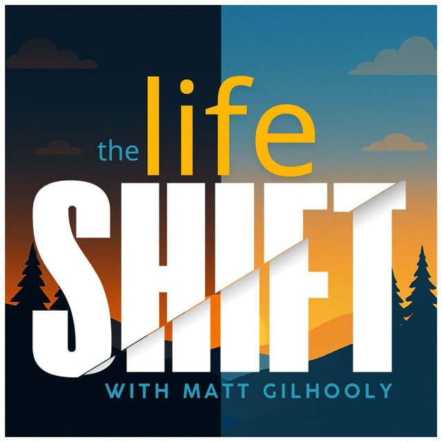 The Life Shift | Conversations About Life Before and After
