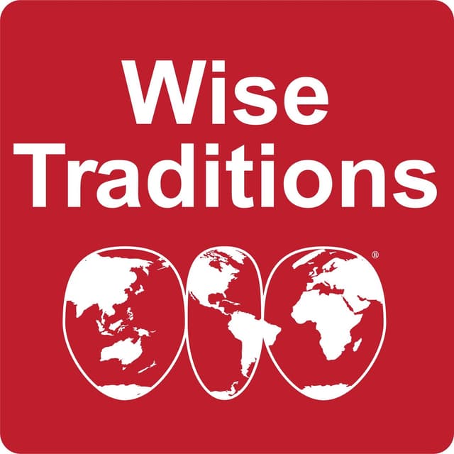 Wise Traditions